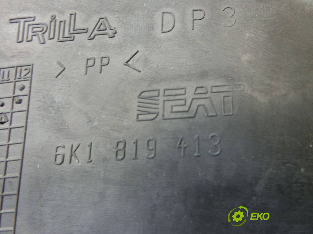 torpédo plast pod čelní okno 6K1819413 Seat Ibiza II FL       0